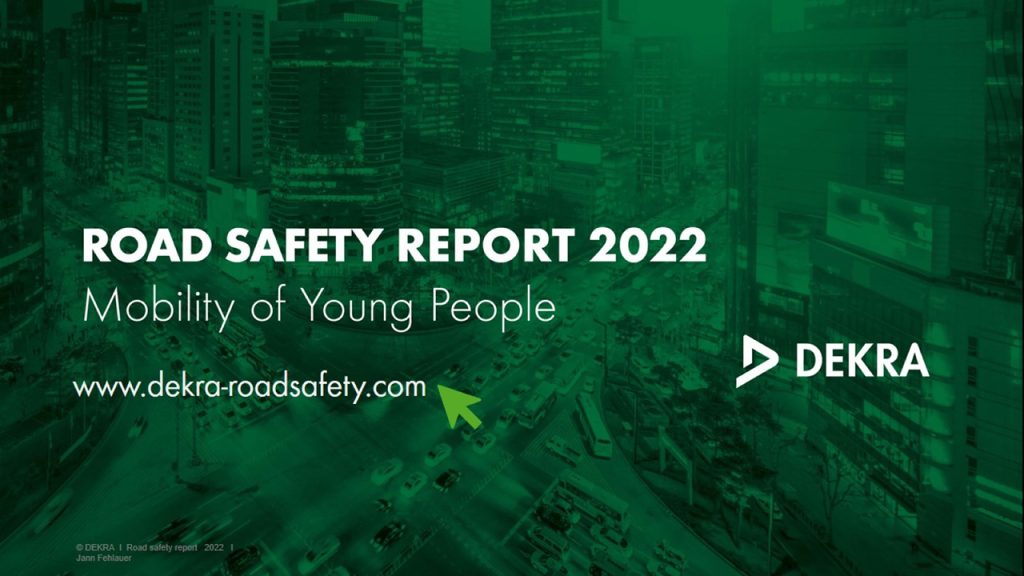 Full Presentation ! - DEKRA - Road Safety Report 2022